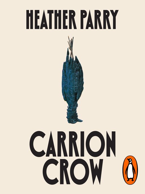 Title details for Carrion Crow by Heather Parry - Wait list